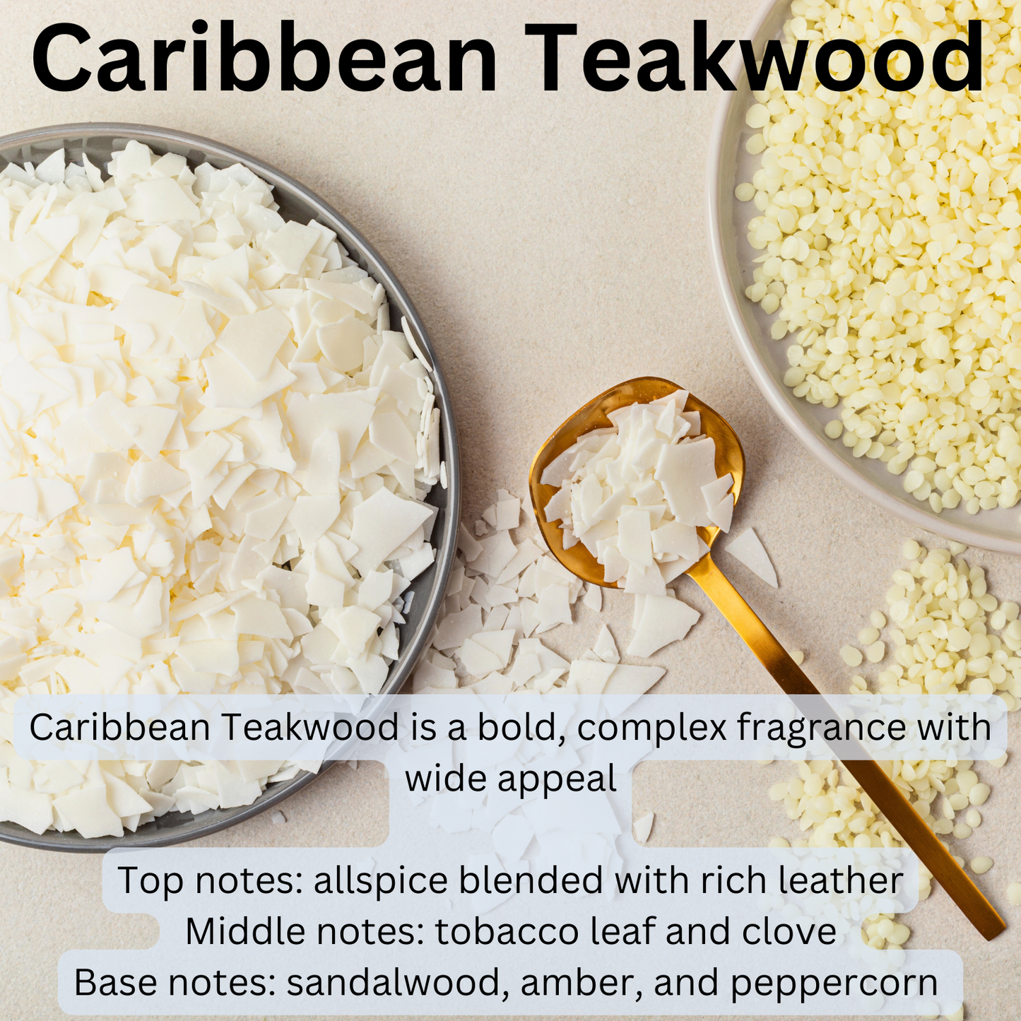 Caribbean Teakwood - Dye-Free Soy Wax Melts