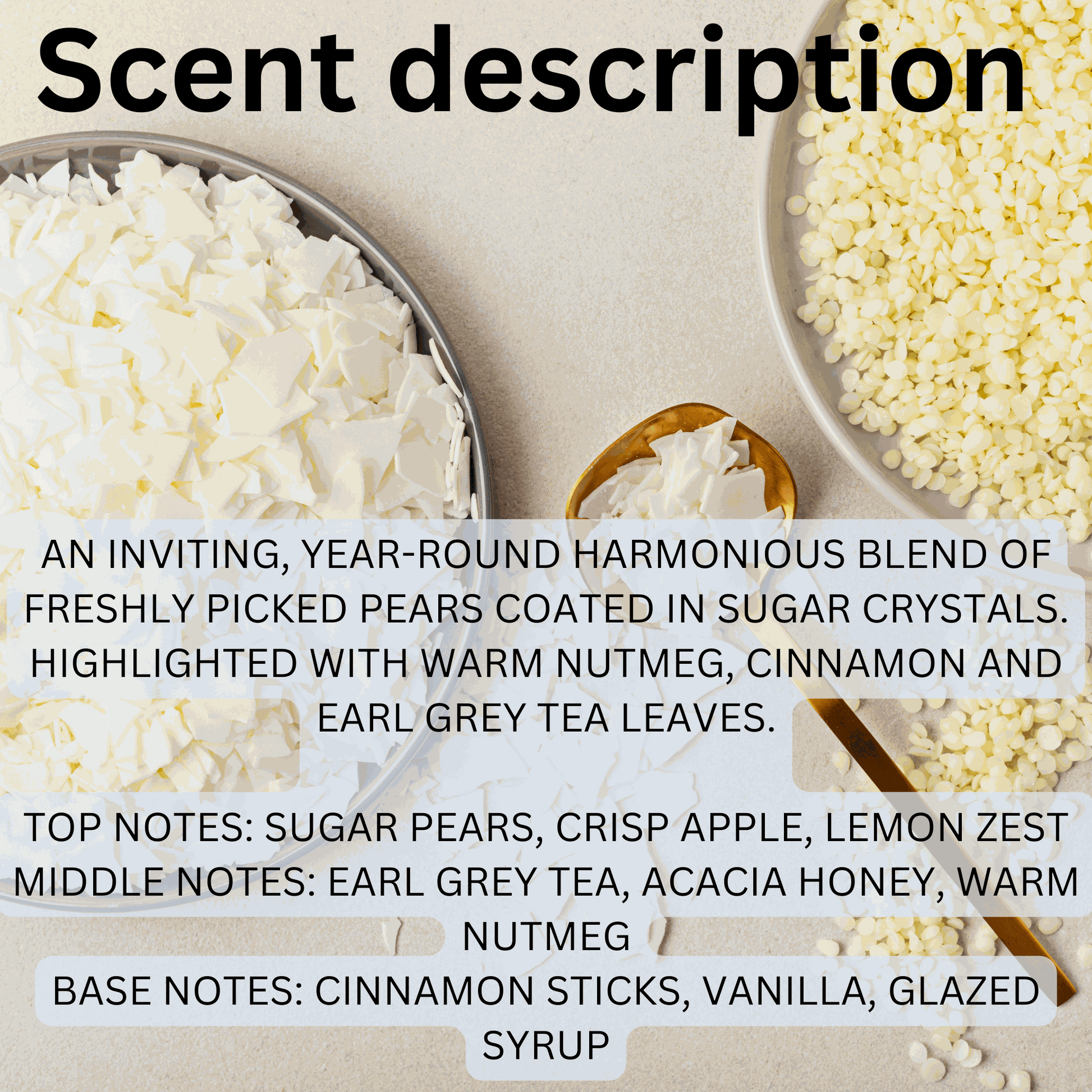 Natural soy wax melts with honey, cinnamon, pear, nutmeg, and Earl Grey tea fragrance blend